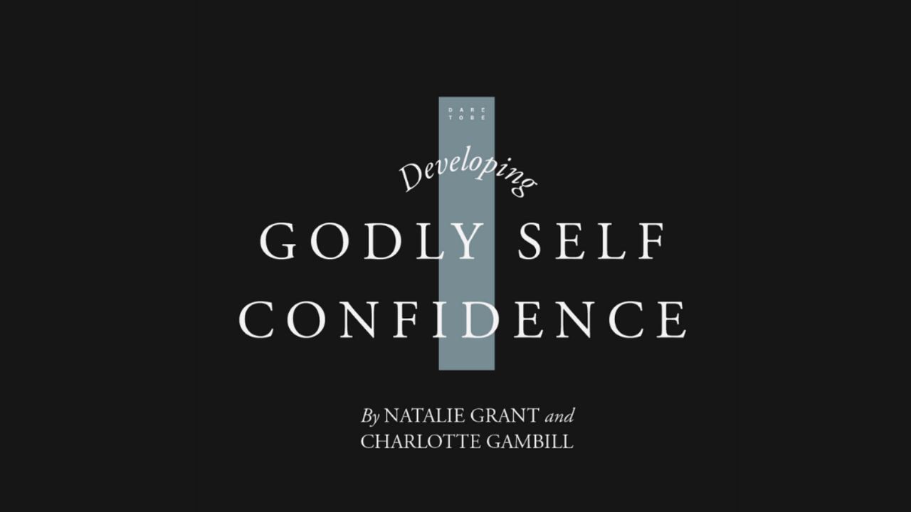 Godly Self Confidence